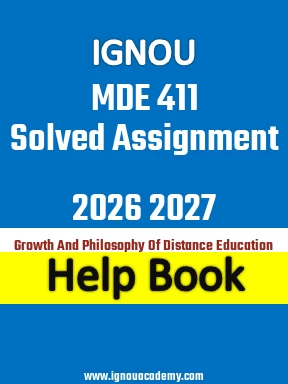 IGNOU MDE 411 Solved Assignment 2026 2027